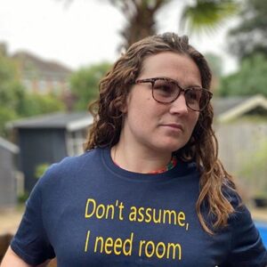 Don't Assume, I Need Room T-shirt